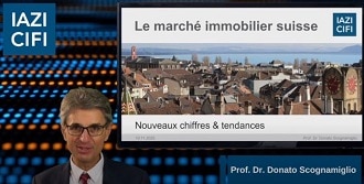 Vidéo – Analyse des nouveaux chiffres et tendances du marché immobilier suisse – 2021- IAZI-CIFI